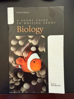 A Short Guide To Writing About Biology.  Ninth edition.  Jan A Pechenik PEARSON